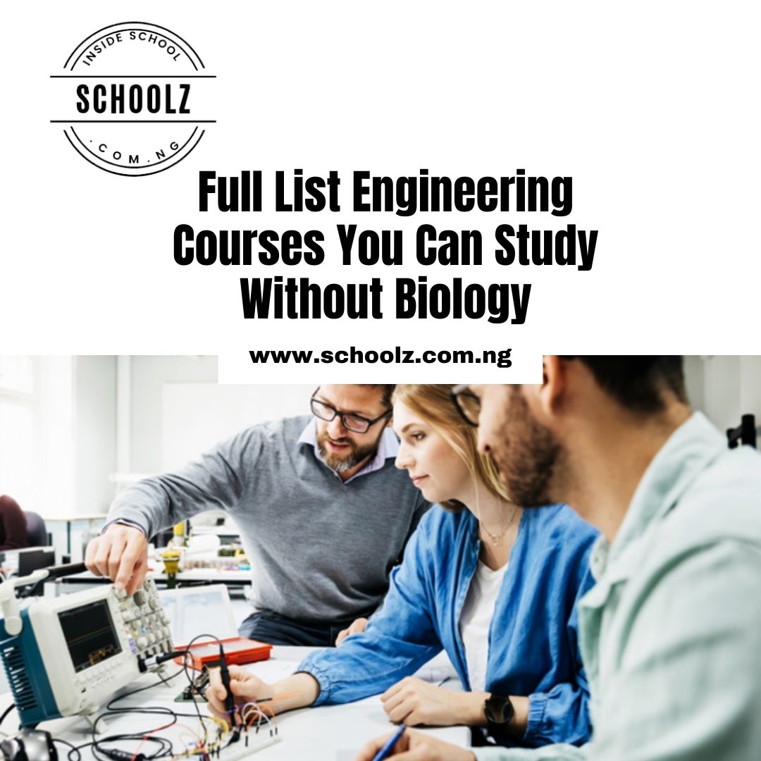 Perfect Engineering Courses You Can Study Without Biology 2021