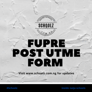 FUPRE Post Utme Form