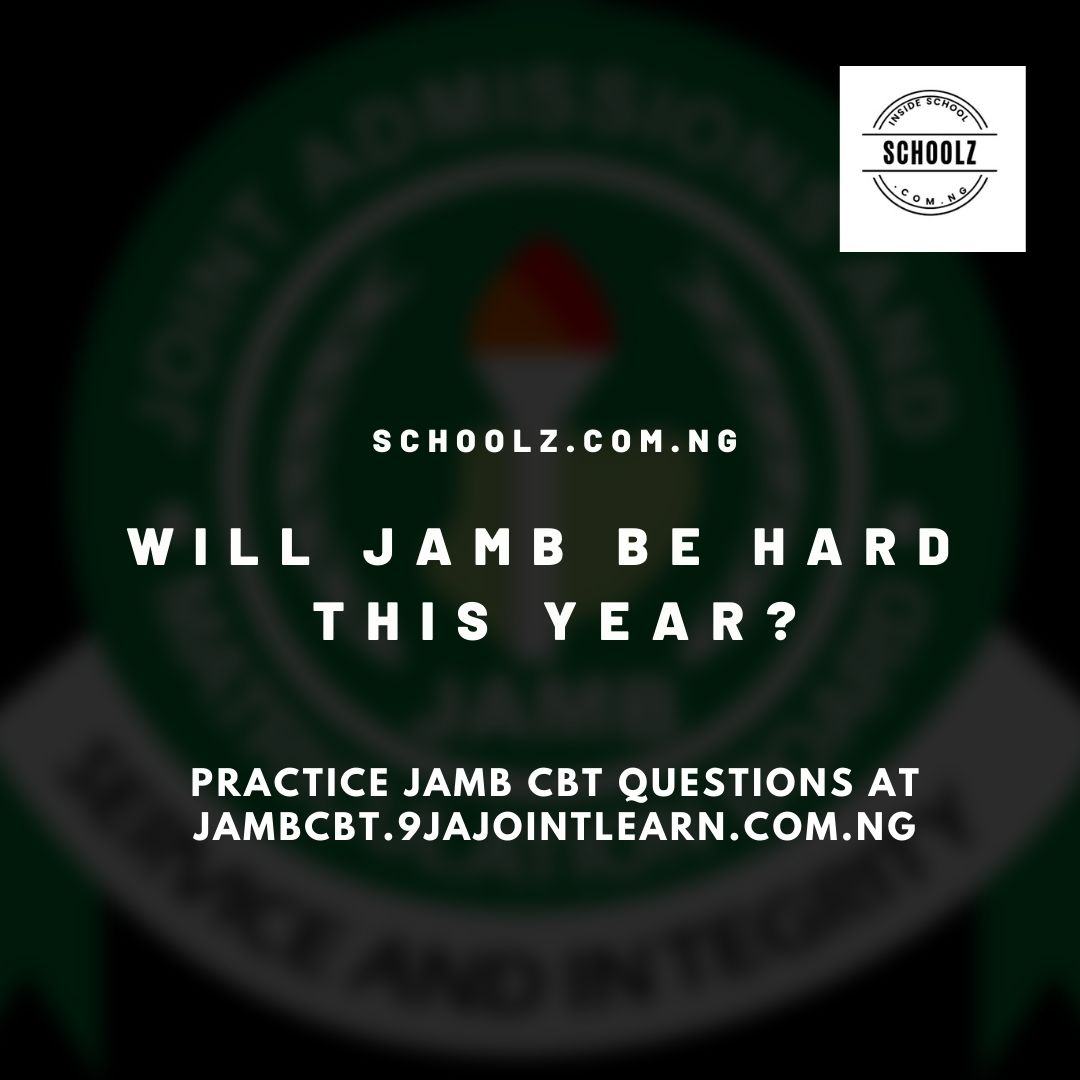 Will Jamb Be Hard This Year? – Will 2022 Jamb Be Hard Or Simple